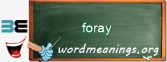 WordMeaning blackboard for foray